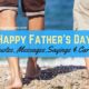 Happy Fathers Day Quotes Messages Sayings Cards