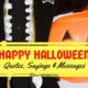 Happy Halloween Quotes Sayings Messages