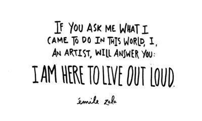 Here To Live Out Load Emile Zola Daily Quotes Sayings Pictures