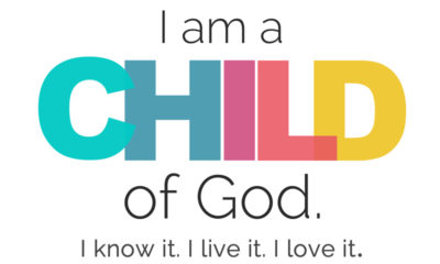 I Am A Child Of God