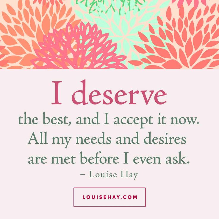 I Deserve The Best