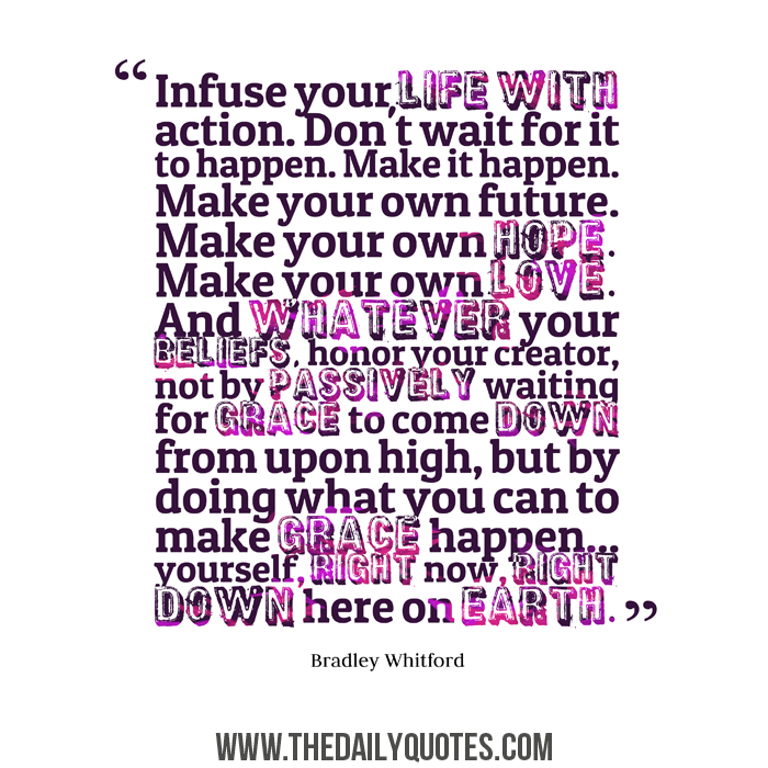 Infuse Your Life With Action