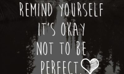 Its Okay Not To Be Perfect