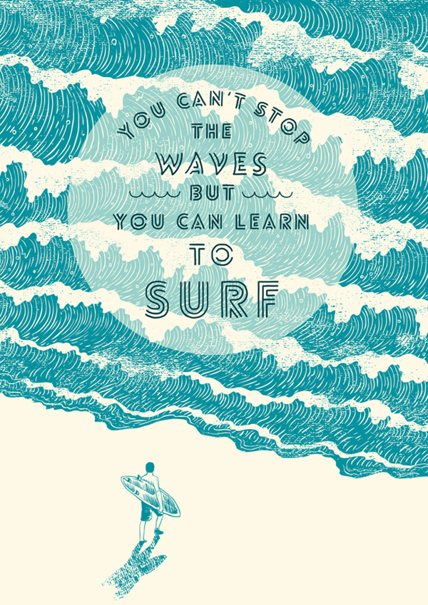 Learn To Surf Word Porn Quotes Love Quotes Life Quotes Inspirational Quotes