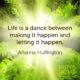Life Is A Dance