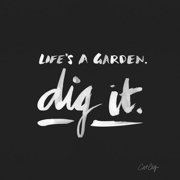 Lifes A Garden