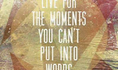 Live For The Moments