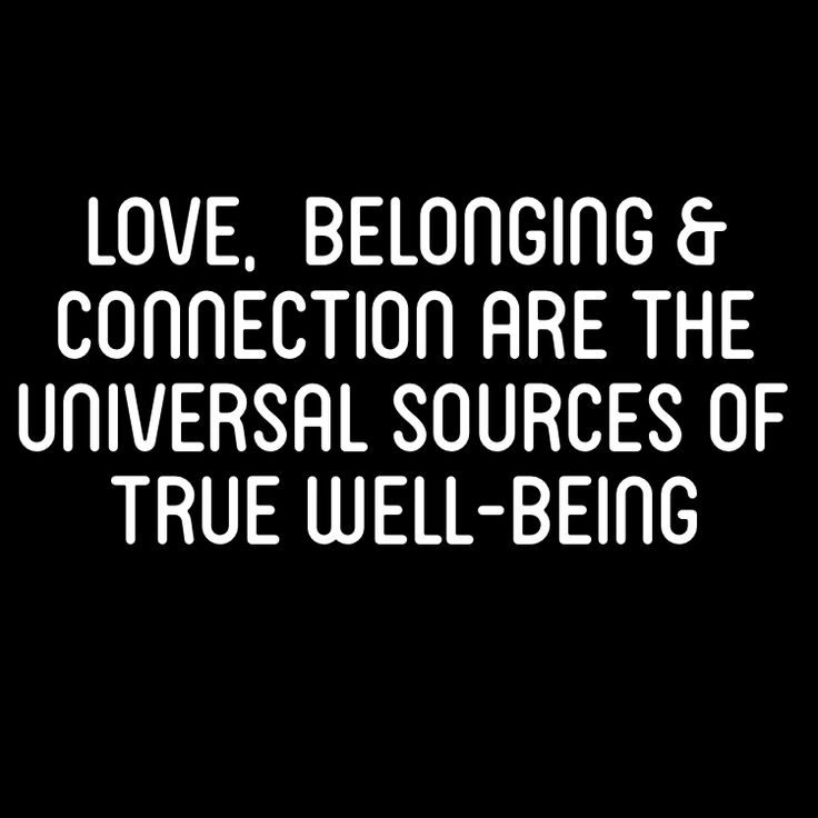 Love Belonging Connection
