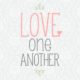 Love One Another