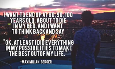 Make The Best Out Of Life Maximiliam Berger Daily Quotes Sayings Pictures