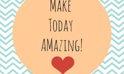 Make Today Amazing