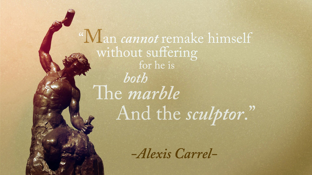 Man Cannot Remake Himself Alexis Carrel Daily Quotes Sayings Pictures