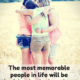 Memorable People