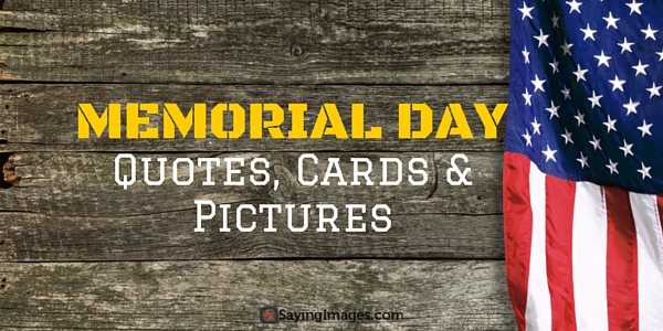 Memorial Day Quotes Cards Pictures