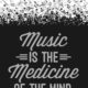 Music Is Medicine