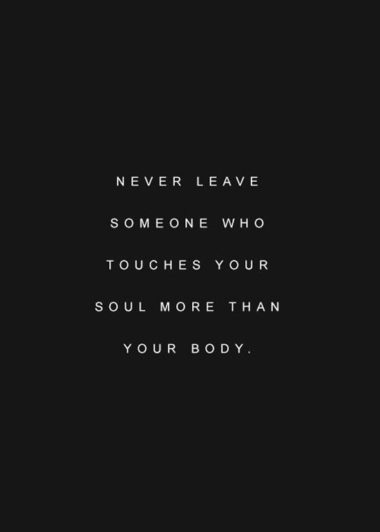Never Leave Someone