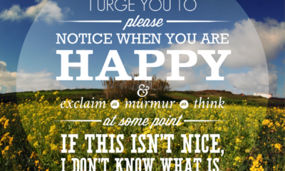 Notice When You Are Happy Life Daily Quotes Sayings Pictures