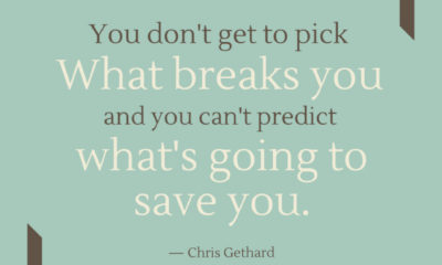 Pick What Breaks You Chris Gethard Daily Quotes Sayings Pictures