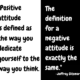 Positive Attitude