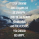 Reasons To Be Happy Quote