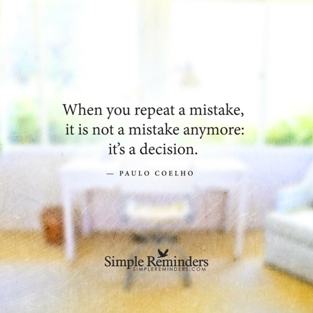 Repeat A Mistake