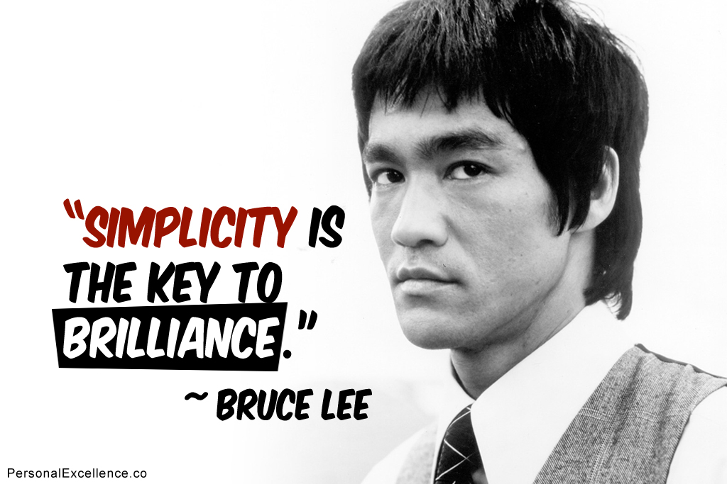 Simplicity Is The Key Bruce Lee Daily Quotes Sayings Pictures