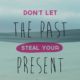 Steal Your Present