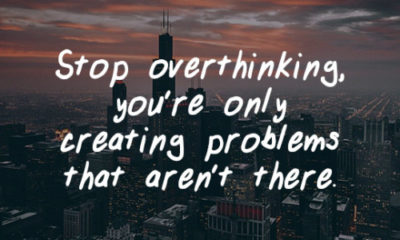 Stop Overthinking