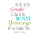 The Desire To Create