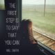 The First Step