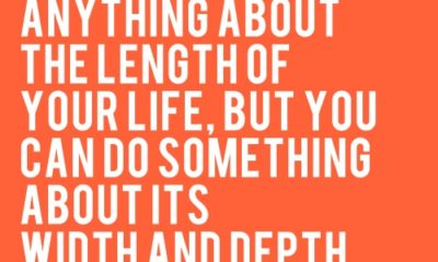 The Length Of Your Life