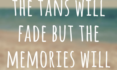 The Tans Will Fade