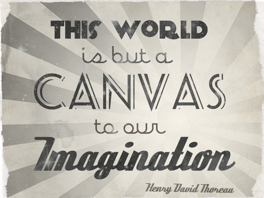 The World Is A Canvas Henry David Thoreau Daily Quotes Sayings Pictures