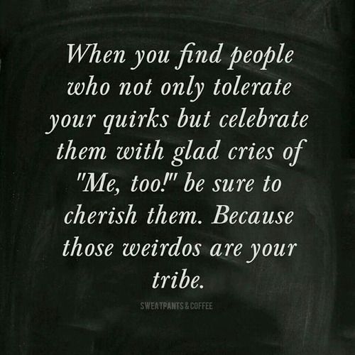 Tolerate Your Quirks