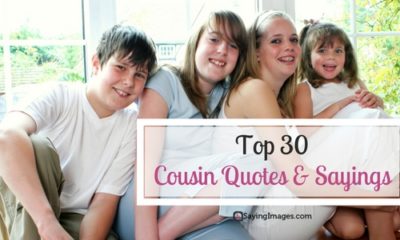 Top 30 Cousin Quotes Sayings