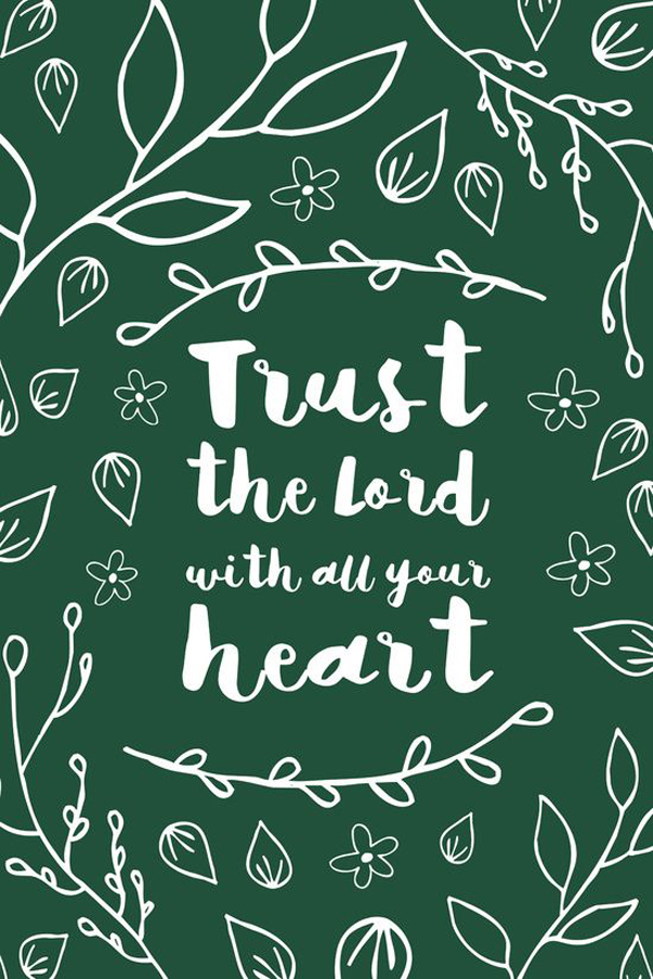 Trust The Lord