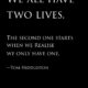 We All Have Two Lives