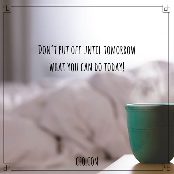 What You Can Do Today