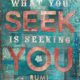 What You Seek