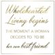 Wholehearted Living