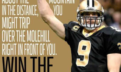 Win The Day Drew Brees Daily Quotes Sayings Pictures