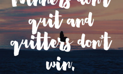 Winners Dont Quit