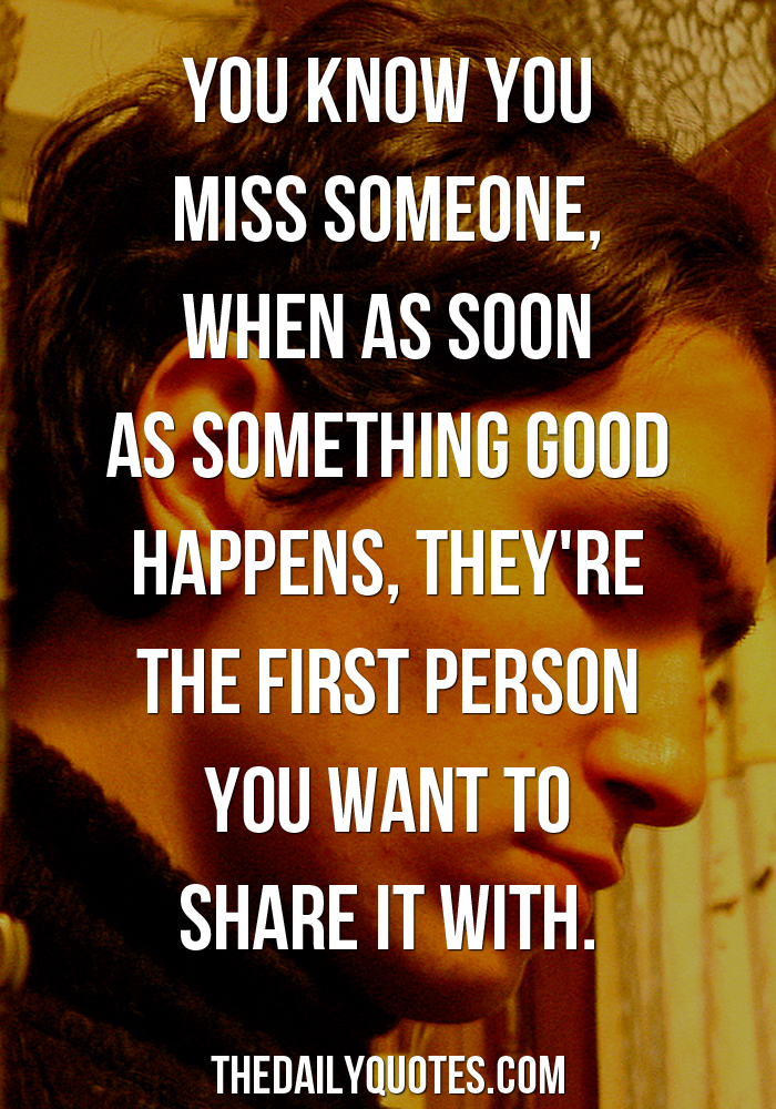 You Miss Someone