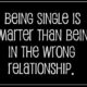 1486039606 97 Being Single