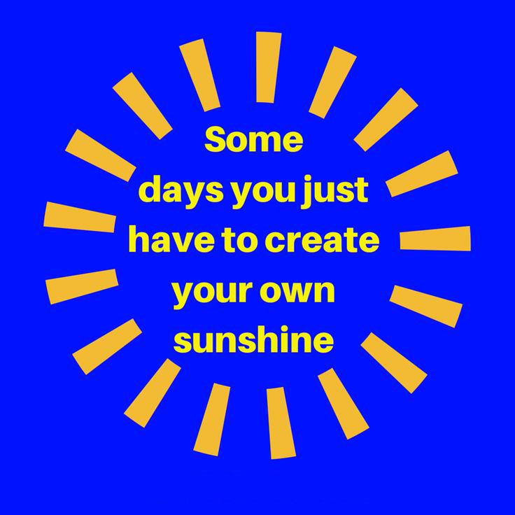 1486870202 228 Create Your Own Sunshine