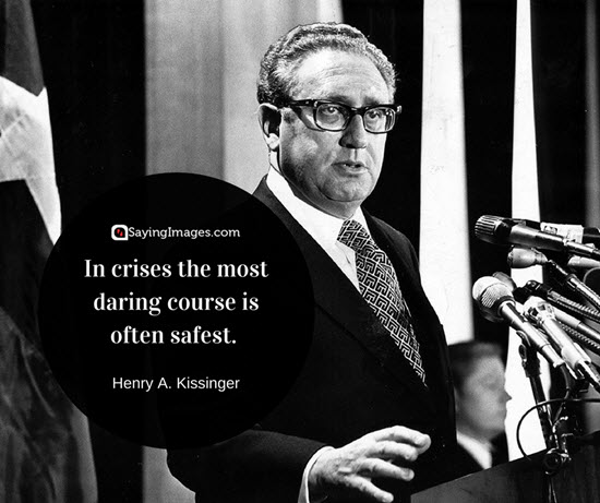 quote by henry kissinger