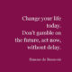 1487826600 524 Change Your Life