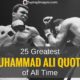 Muhammad Ali Quotes