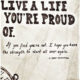 A Life Your Proud Of