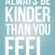 Be Kinder